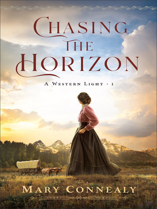 Title details for Chasing the Horizon by Mary Connealy - Available